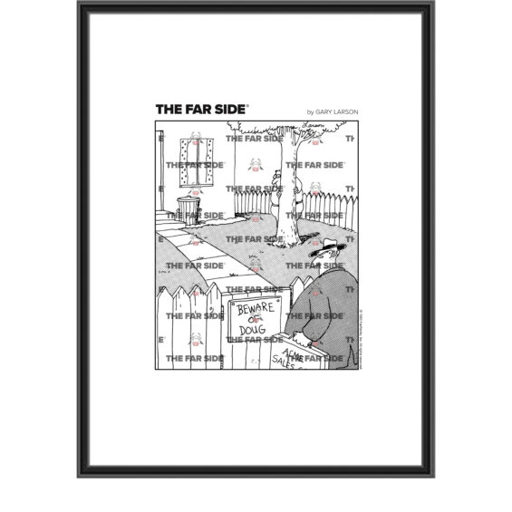 <i>The Far Side</i> ® Comic Art Print – “Beware of Doug”